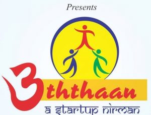 Uththaan – a startupp Nirman